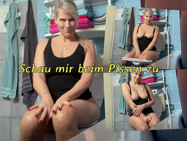Schau mir beim Pissen zu