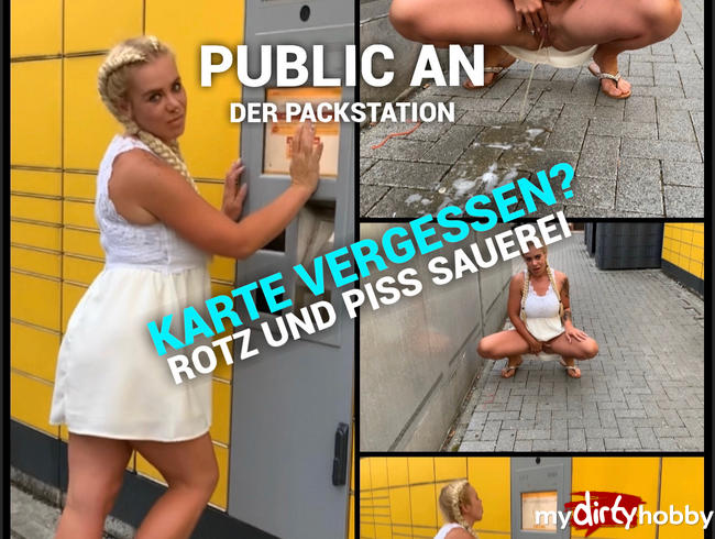 Karte vergessen - rotz und piss Sauerei Public an der Packstation