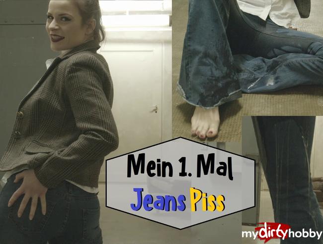 Mein 1. Mal Jeans Piss