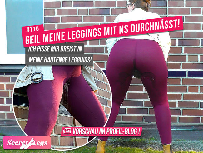 GEIL meine Leggings mit NS durchnässt! - Ich pisse mir dreist in meine hautenge Leggings!