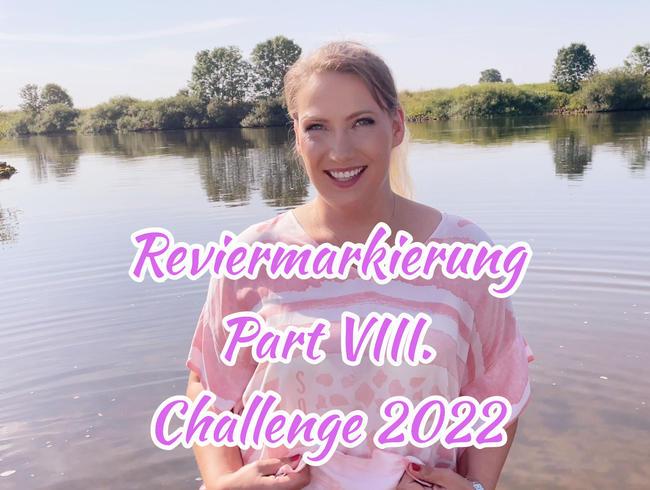 Reviermarkierung Part 8 - Challenge 2022